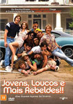 JOVENS, LOUCOS E MAIS REBELDES