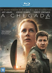 A CHEGADA