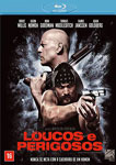 LOUCOS E PERIGOSOS