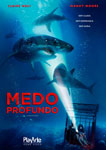 MEDO PROFUNDO