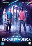 BILL E TED-ENCARE A MUSICA